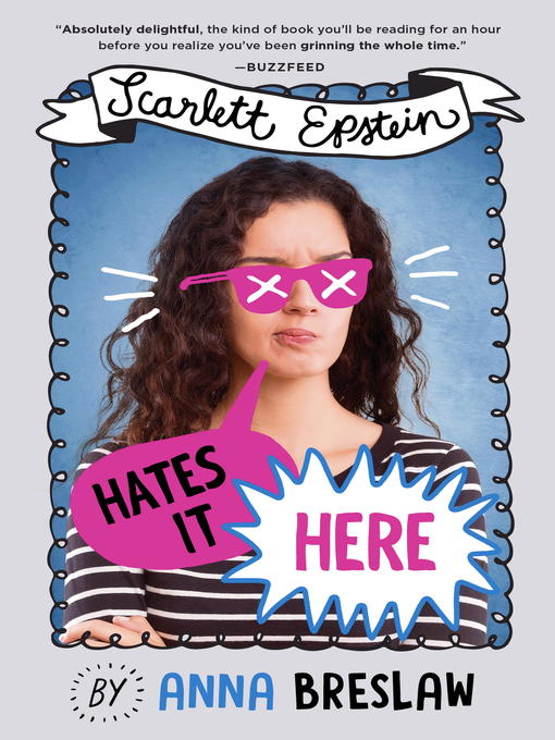 Title details for Scarlett Epstein Hates It Here by Anna Breslaw - Available